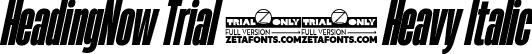 HeadingNow Trial 28 Heavy Italic font | HeadingNowTrial-28HeavyItalic.ttf