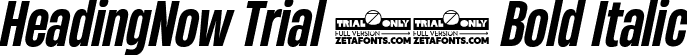 HeadingNow Trial 46 Bold Italic font | HeadingNowTrial-46BoldItalic.ttf