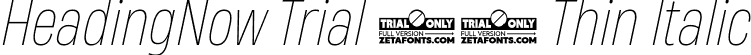 HeadingNow Trial 51 Thin Italic font | HeadingNowTrial-51ThinItalic.ttf