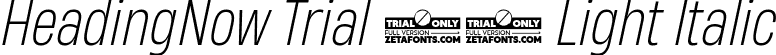 HeadingNow Trial 52 Light Italic font | HeadingNowTrial-52LightItalic.ttf