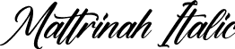 Mattrinah Italic font | Mattrinah Italic.otf