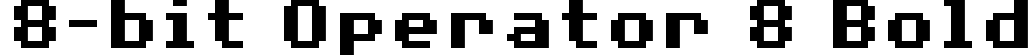 8-bit Operator 8 Bold font | 8bitOperatorPlus8-Bold.ttf