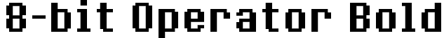 8-bit Operator Bold font | 8bitOperatorPlus-Bold.ttf