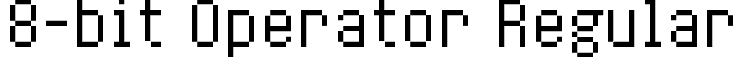 8-bit Operator Regular font | 8bitOperatorPlus-Regular.ttf