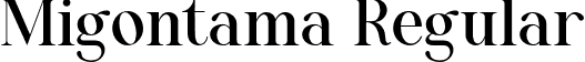 Migontama Regular font | Migontama Regular.otf