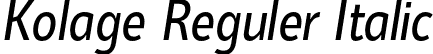 Kolage Reguler Italic font | Kolage-RegulerItalic.otf