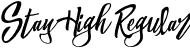 Stay High Regular font | StayHigh Pro.otf