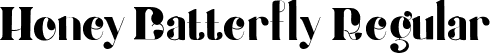 Honey Batterfly Regular font | Honey Batterfly.ttf