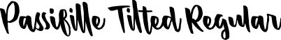 Passifille Tilted Regular font | Passifille Tilted.otf