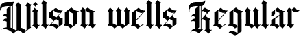 Wilson wells Regular font | Wilson wells.ttf