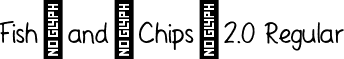 Fish_and_Chips_2.0 Regular font | Fish_and_Chips_2.0-Regular.otf