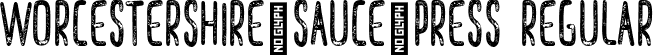 Worcestershire_Sauce_Press Regular font | Worcestershire_Sauce_Press-Regular.ttf