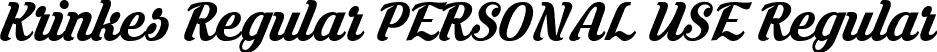 Krinkes Regular PERSONAL USE Regular font | KrinkesRegularPERSONAL.ttf