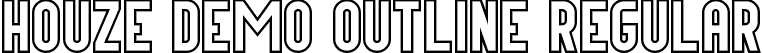 Houze Demo Outline Regular font | HouzeDemoOutline.ttf