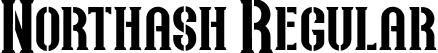 Northash Regular font | Northash-MV7wx.otf