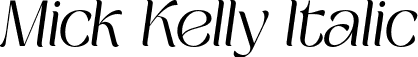 Mick Kelly Italic font | MickKelly-Italic.ttf