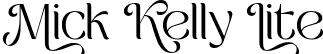 Mick Kelly Lite font | MickKelly-Lite.ttf