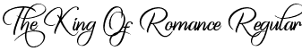 The King Of Romance Regular font | Thekingofromance-z8jDX.otf