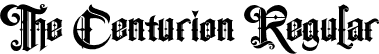 The Centurion Regular font | The Centurion.otf