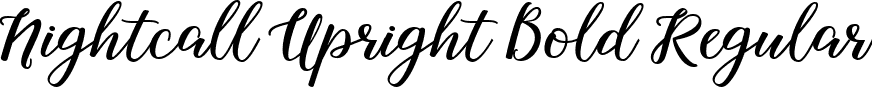 Nightcall Upright Bold Regular font | Nightcall Upright Bold.ttf