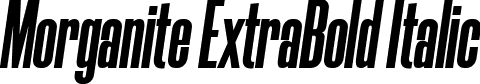 Morganite ExtraBold Italic font | Morganite-ExtraBoldItalic.ttf