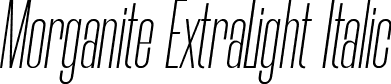 Morganite ExtraLight Italic font | Morganite-ExtraLightItalic.ttf