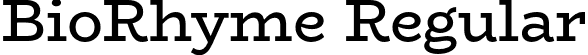 BioRhyme Regular font | BioRhyme-Regular.otf