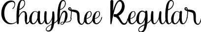 Chaybree Regular font | Chaybree.ttf