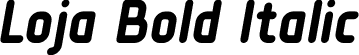 Loja Bold Italic font | Loja-BoldItalic.otf