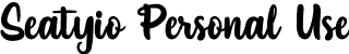 Seatyio Personal Use font | Seatyio-PersonalUse.otf