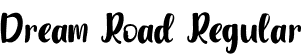 Dream Road Regular font | DreamRoad.otf