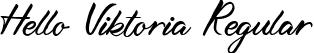 Hello Viktoria Regular font | Hello Viktoria.ttf