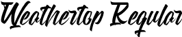 Weathertop Regular font | Weathertop.otf