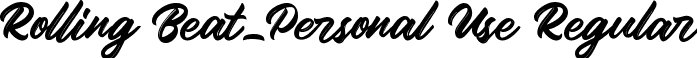 Rolling Beat_Personal Use Regular font | Rolling Beat_Personal Use.ttf