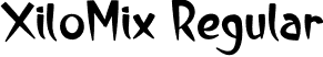 XiloMix Regular font | XiloMix.otf