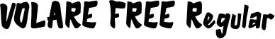 VOLARE FREE Regular font | VOLARE FREE.otf