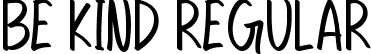 Be Kind Regular font | Be Kind.otf