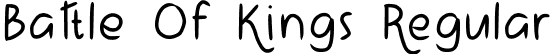 Battle Of Kings Regular font | BattleOfKings-Regular.ttf