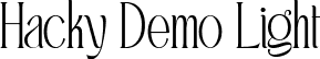 Hacky Demo Light font | Hacky Demo.ttf