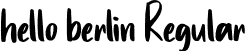 hello berlin Regular font | hello berlin.otf