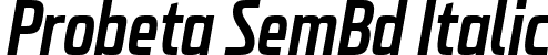 Probeta SemBd Italic font | Probeta-SemiBoldItalic.ttf