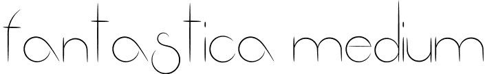 Fantastica Medium font | Fantastica.ttf