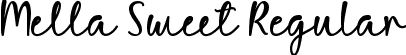 Mella Sweet Regular font | Mella Sweet otf.otf