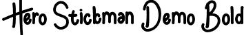 Hero Stickman Demo Bold font | HeroStickmanDemoBold.ttf