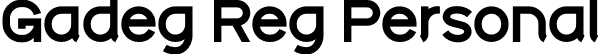 Gadeg Reg Personal font | Gadeg-RegPersonal.otf