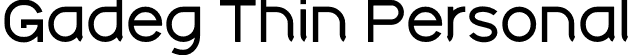 Gadeg Thin Personal font | Gadeg-ThinPersonal.otf