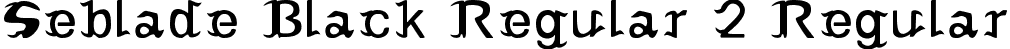 Seblade Black Regular 2 Regular font | SebladeBlackRegular2.ttf