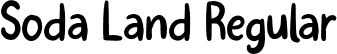 Soda Land Regular font | Soda Land Free Version.otf