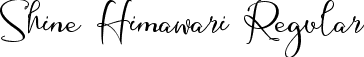 Shine Himawari Regular font | Free Shine Himawari.otf