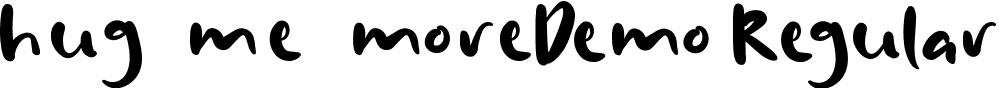 Hug Me More Demo Regular font | HugMeMoreDemoRegular.ttf